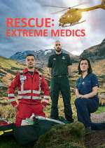 Watch Rescue: Extreme Medics Letmewatchthis