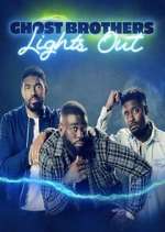 Watch Ghost Brothers: Lights Out Letmewatchthis