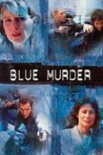 Watch Blue Murder Letmewatchthis