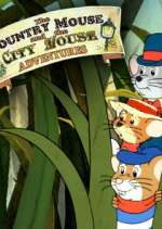 Watch The Country Mouse and the City Mouse Adventures Letmewatchthis