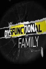 Watch My Dysfunctional Family Letmewatchthis