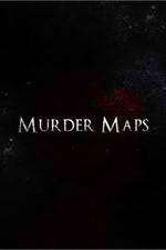 Watch Murder Maps Letmewatchthis