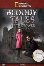 Watch Bloody Tales of the Tower Letmewatchthis