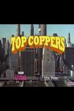 Watch Top Coppers Letmewatchthis