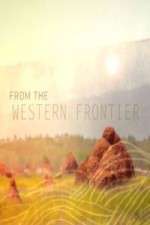 Watch From the Western Frontier Letmewatchthis