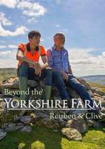 Watch Beyond the Yorkshire Farm: Reuben & Clive Letmewatchthis