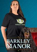 Watch Barkley Manor Letmewatchthis