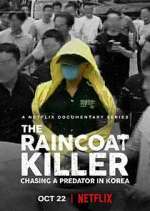 Watch The Raincoat Killer: Chasing a Predator in Korea Letmewatchthis