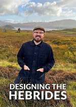 Watch Designing the Hebrides Letmewatchthis