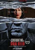 Watch Confronting a Serial Killer Letmewatchthis