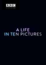 Watch A Life in Ten Pictures Letmewatchthis