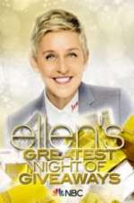 Watch Ellen\'s Greatest Night of Giveaways Letmewatchthis