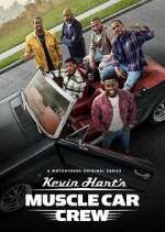 Watch Kevin Hart's Muscle Car Crew Letmewatchthis