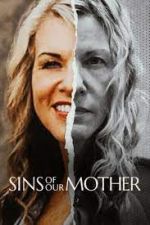 Watch Sins of Our Mother Letmewatchthis