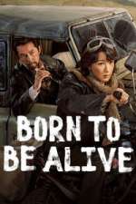 Born to Be Alive letmewatchthis