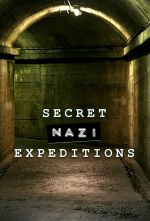 Watch Secret Nazi Expeditions Letmewatchthis