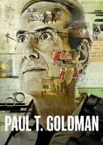 Watch Paul T. Goldman Letmewatchthis