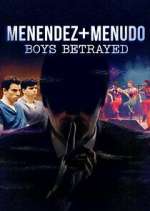 Watch Menendez + Menudo: Boys Betrayed Letmewatchthis