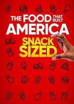 Watch The Food That Built America: Snack Sized Letmewatchthis