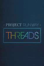 Watch Project Runway: Threads Letmewatchthis