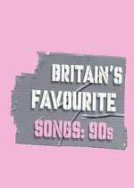 Watch Britain's Favourite Songs: 90's Letmewatchthis