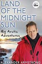 Watch Alexander Armstrong in the Land of the Midnight Sun Letmewatchthis