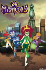 Watch Mysticons Letmewatchthis