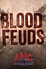 Watch Blood Feuds Letmewatchthis