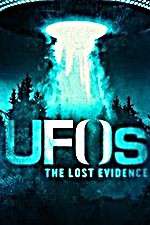 Watch UFOs: The Lost Evidence Letmewatchthis