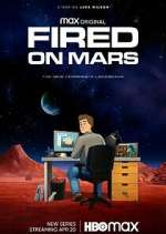Watch Fired on Mars Letmewatchthis