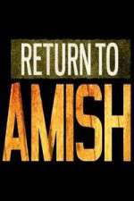 Watch Return to Amish Letmewatchthis