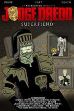 Watch Judge Dredd: Superfiend Letmewatchthis