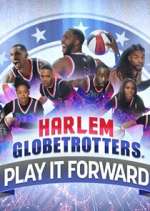 Watch Harlem Globetrotters: Play It Forward Letmewatchthis