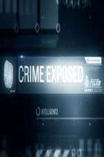 Watch Crime Exposed Letmewatchthis