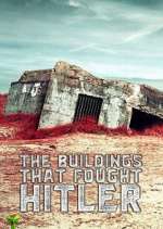Watch The Buildings That Fought Hitler Letmewatchthis