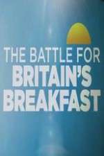 Watch The Battle for Britain's Breakfast Letmewatchthis