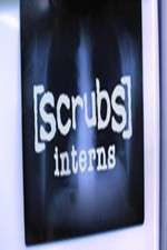 Watch Scrubs: Interns Letmewatchthis
