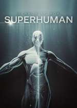 Watch Searching for Superhuman Letmewatchthis