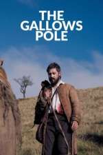 Watch The Gallows Pole Letmewatchthis