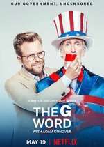 Watch The G Word with Adam Conover Letmewatchthis