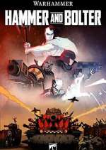 Watch Hammer and Bolter Letmewatchthis