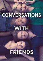 Watch Conversations with Friends Letmewatchthis