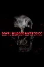 Watch Royal Murder Mysteries Letmewatchthis