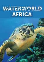 Watch Waterworld Africa Letmewatchthis