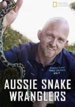 Watch Aussie Snake Wranglers Letmewatchthis
